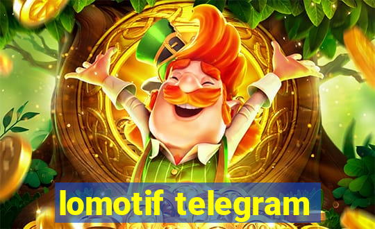 lomotif telegram